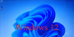 Windows 12 Download Installation and Use